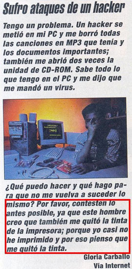 «Sufro ataques de un hacker»